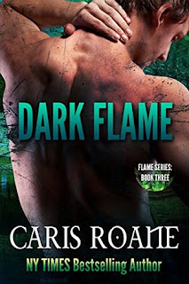 Dark Flame by Caris Roane