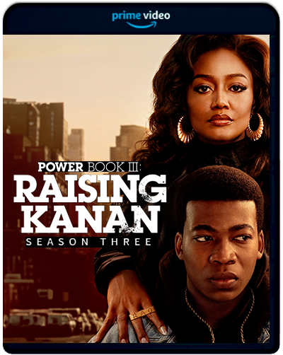 Power Book III: Raising Kanan: Season 3 E09 (2023) 1080p AMZN WEB-DL Latino (Serie de TV. Drama)