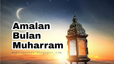 Ucapan Tahun Baru Islam 1444 H dan Amalan Muharram