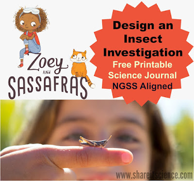 https://www.shareitscience.com/2017/03/design-insect-investigation-with-Zoey-Sassafras-NGSS-science-activity-zoey.html