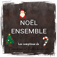 Noël ensemble - Paroles de la comptine pour les enfants - Sélection de Poésie, Chansons et Comptines pour enfant - Par Comptines et Belles Histoires