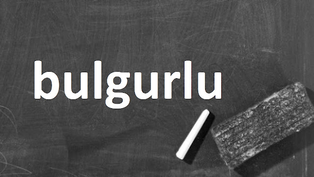 bulgurlu