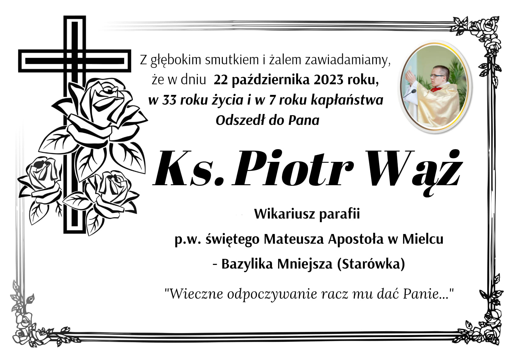 Nie żyje ks. Piotr Wąż - klepsydra. 