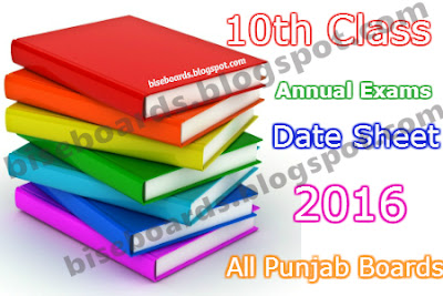 BISE Lahore Board 10th Class Date Sheet 2016