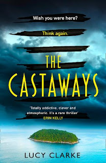 Book cover of The Castaways by Lucy Clarke