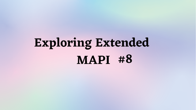 Exploring Extended MAPI Part 8 by David Cowen - Hacking Exposed Computer Forensics Blog
