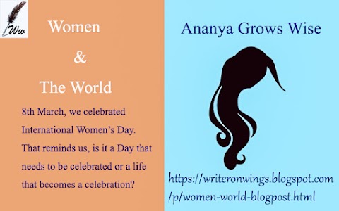 Life Story | Ananya Grows Wise | Women & The World