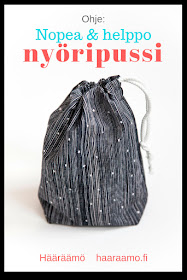 Ompeluohje: Nopea & helppo nyöripussi