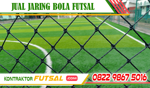 Jual Jaring Bola Futsal Di KFI SPORT HARGA TERJANGKAU