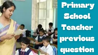 Primary School Teacher previous question