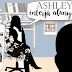 Ashley interjúalanyai: Francesca H. Nielk
