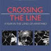 Crossing the Line: A Year in the Land of Apartheid by William Finnegan