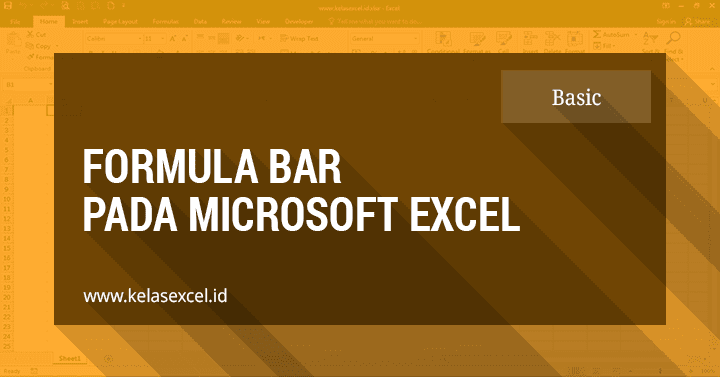 Formula Bar Pada Microsoft Excel