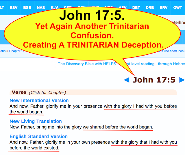 John 17:5 Trinitarian Confusion and deception.