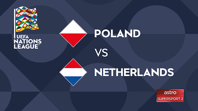 Poland vs. Netherlands PREVIEW, UEFA Nations League