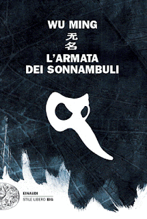 Wu Ming, L'armata dei sonnambuli