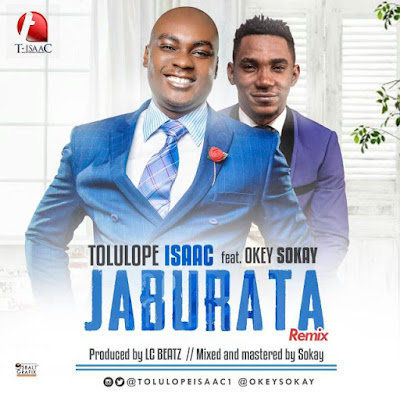 Tolulope Isaac – Jaburata “Remix