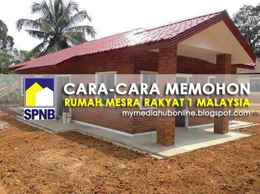 CARA-CARA MEMOHON RUMAH MESRA RAKYAT 1 MALAYSIA! JANGAN 