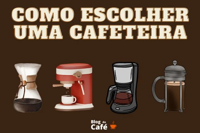 Como escolher uma cafeteira