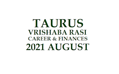 2021 August Taurus Horoscope