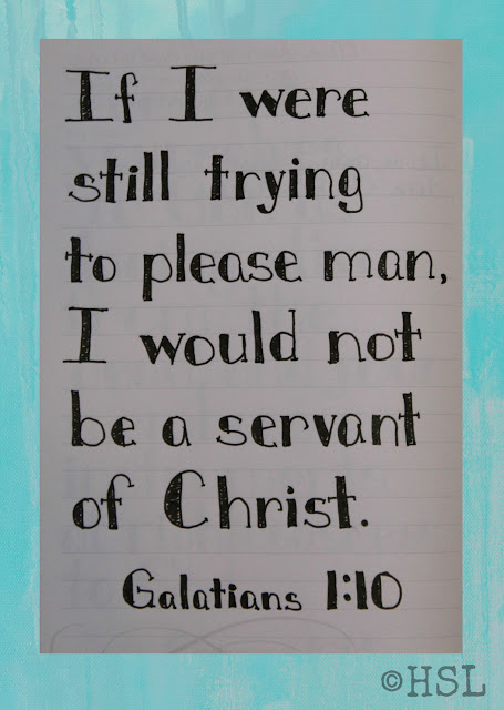 Galatians 1:10, Scripture Writing