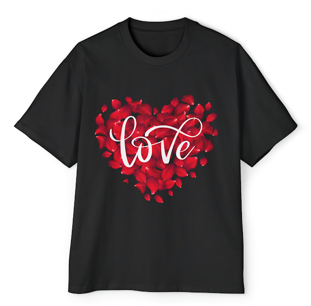 Men's Heavy Oversized Valentine T-Shirt With Heart Made of Red Rose Petals and Love Text on Top of Them