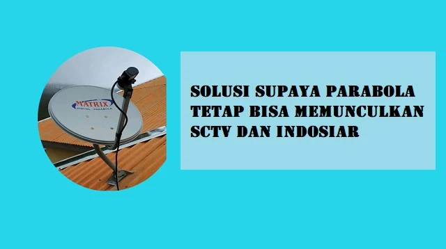 Cara Mencari SCTV dan Indosiar yang Hilang