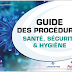 GUIDE DES PROCÉDURES SANTÉ, SÉCURITÉ & HYGIÈNE