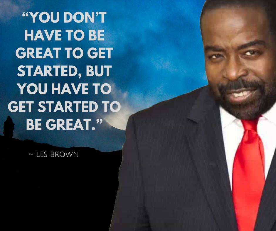 [BEST] 100 Inspirational Quotes by Les Brown