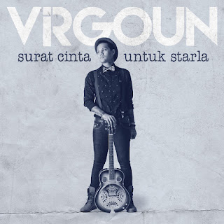 Lirik Lagu Virgoun - Surat Cinta Untuk Starla