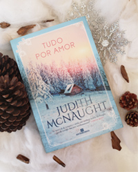 Tudo por Amor, livro de romance da autora Judith Mcnaught