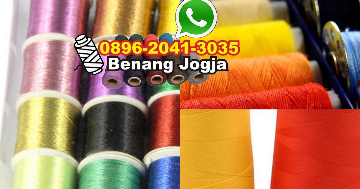  Benang  Jahit In English 0896 2041 3035 WA pabrik 