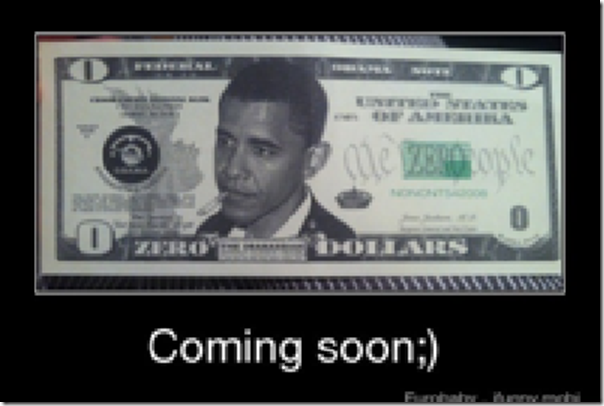 Obama Zero Dollar
