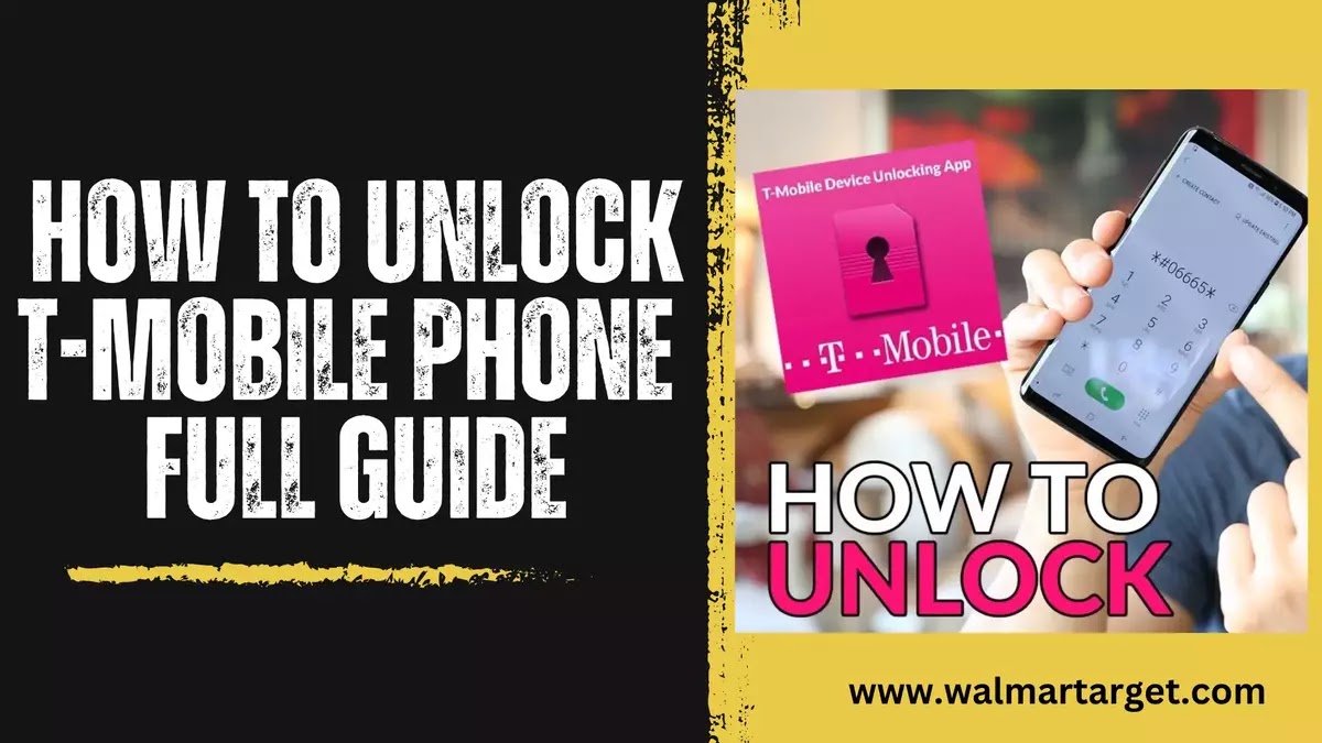 How to unlock T-Mobile phone- Full Guide