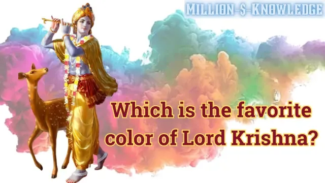 What is Lord Krishna favourite colour