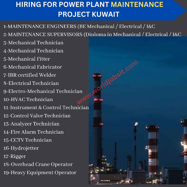 HIRING FOR POWER PLANT MAINTENANCE PROJECT KUWAIT
