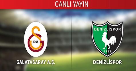 Galatasaray - Denizlispor CANLI İzle