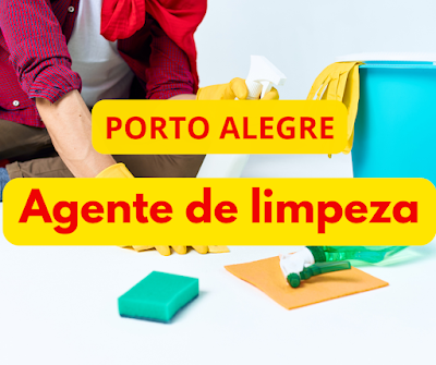 Vagas para Agente de Limpeza em Porto Alegre
