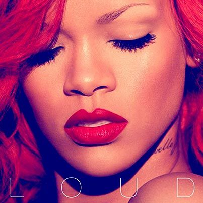 rihanna loud cd cover. Rihanna#39;s fifth studio album,