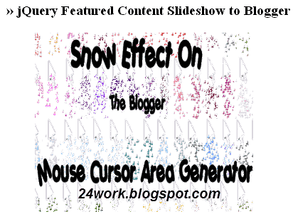 How To Add jQuery Featured Content Slideshow to Blogger