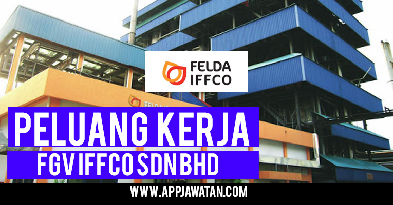 Jawatan Kosong Terkini di FGV Holdings Berhad ...