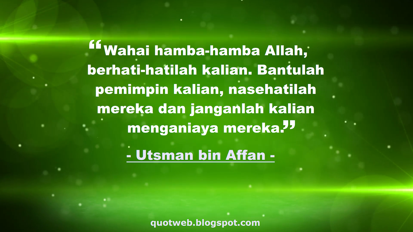 Kumpulan Kata Bijak Usman Bin Affan Ra Quotweb