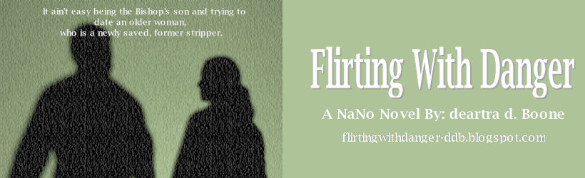 Flirting With Danger (NaNo Novel 2005)