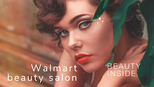 Walmart Beauty Salon