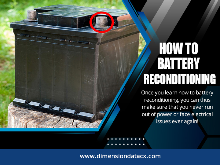 How To Battery Reconditioning