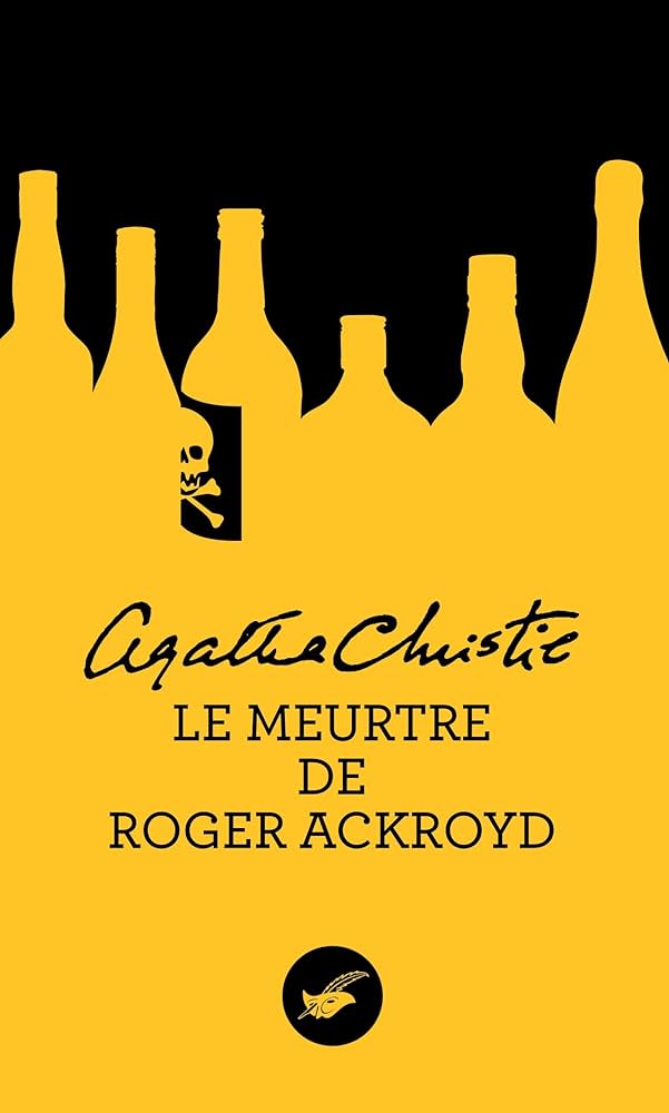 Le meurtre de Roger Ackroyd - Agatha Christie