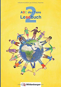 ABC der Tiere 2 – Lesebuch · Neubearbeitung (ABC der Tiere - Neubearbeitung)