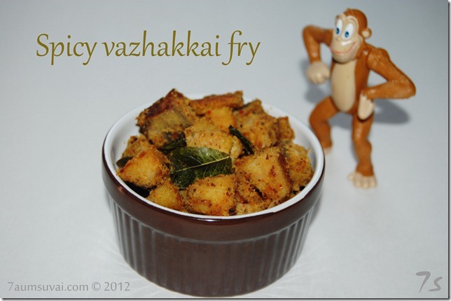 Spicy vazhakkai fry