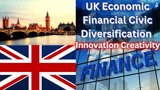 UK Economic Financial Civic Diversification