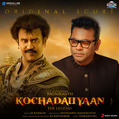 Kochadaiiyaan Ar Rahman Original Score